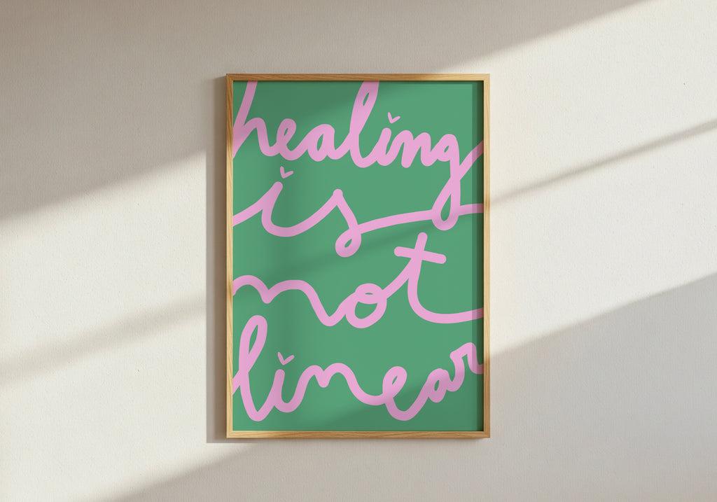Healing is not linear - Green