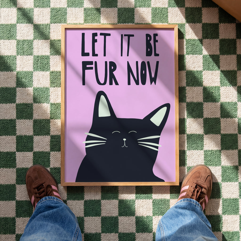 Let it be fur now